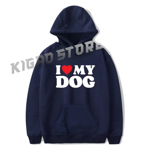 I Love My Dog Hoodie Sweatshirt Spring & Fall For Men/Women Long Sleeve Pullover Outerwear Streetwear - Image 4