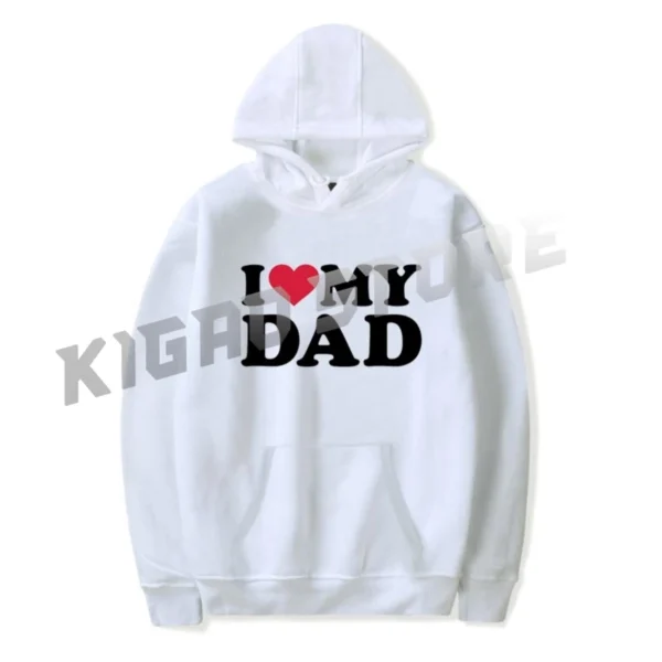 I Love My Dad Hoodie Sweatshirt Spring & Fall For Men/Women Long Sleeve Pullover Outerwear Streetwear - Image 2