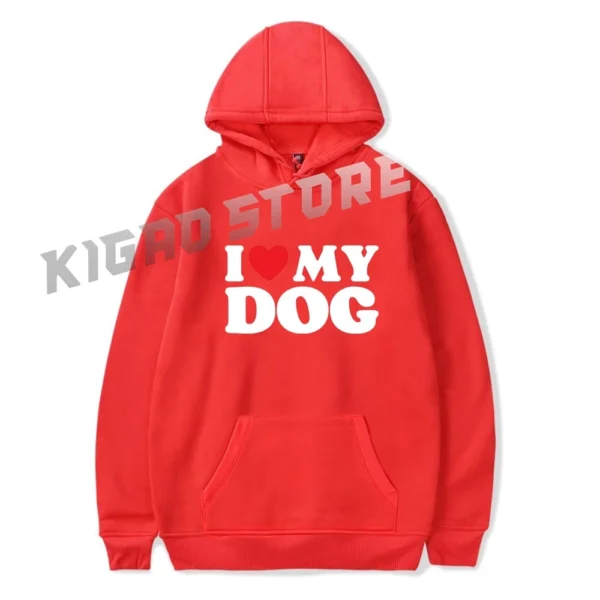 I Love My Dog Hoodie Sweatshirt Spring & Fall For Men/Women Long Sleeve Pullover Outerwear Streetwear - Image 6